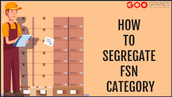 How to segregate FSN Category