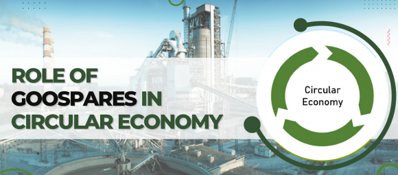 Role of Goospares in circular economy